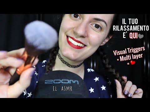 IL TUO RILASSAMENTO E' QUI.♥ VISUAL TRIGGERS + MULTI LAYER=❤️ |ASMR ITA