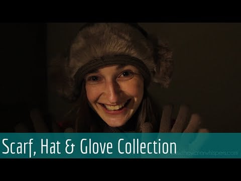 Warm Things For Cold Winter Days - ASMR Soft spoken