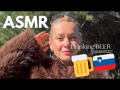 ASMR: Drinking Slovenian beer in Slovenia🍺🇸🇮