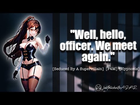 ASMR Roleplay: Rookie [Seduced By A Supervillain], [Hypnosis], [Police Officer], [F4M]