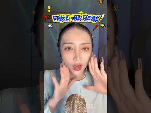 ASMR ￼Fake or Real #asmr #asmrsounds #relax #asmrvideo