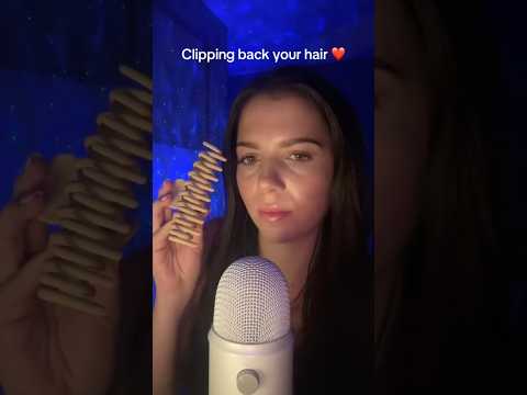 Clipping back your hair ❤️ #asmr #relax #visualtingle #asmrtriggers #tingles #triggersforsleep