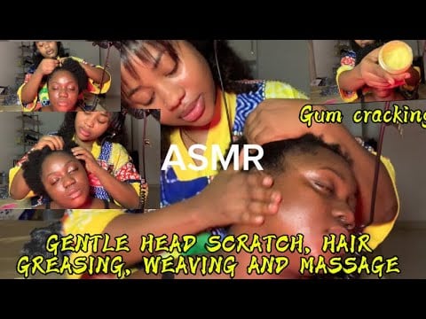 ASMR💫GENTLE HEAD SCRATCH, HAIR GREASING, WEAVING AND MASSAGE