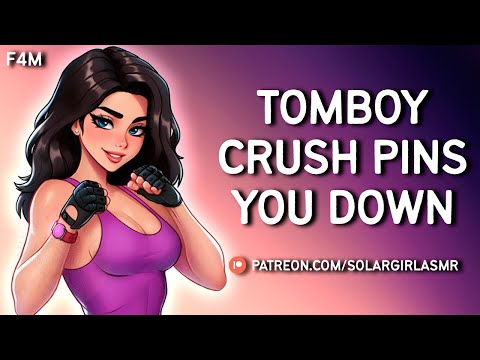 Tomboy Friend Pins You Down | Wrestling Turns Into Kissing | Soft Dom GF ASMR Comfort Sleep Aid F4M