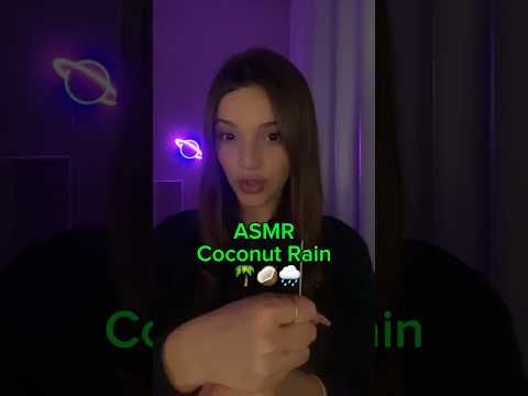 Coconut Rain trigger by @AngelicLofiASMR 🥥🌴☔️ #asmr