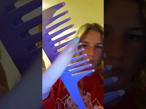 asmr with a comb #relax #asmr #asmrsounds #relaxationsounds #relaxing