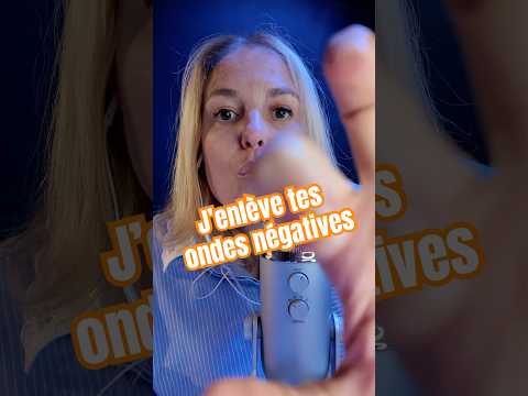 ASMR ✂️ J’enlève tes ondes négatives avec les examens #asmrfr #shortvideo #asmrshorts