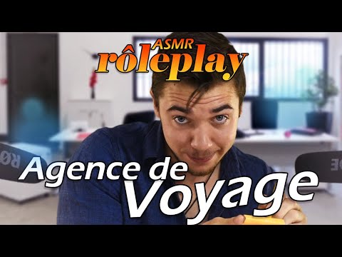 ASMR / ROLEPLAY : Agence de Voyage 🚅🚀🪂