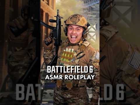 WE NEED A MEDIC! | Battlefield 6 ASMR Roleplay