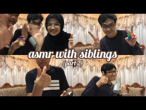ASMR WITH MY SIBLINGS pt. 2 (1 Year Youtube Anniversary 🥳)