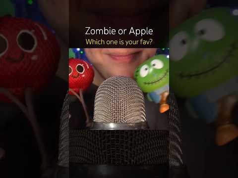 Zombie or Apple Trigger? ❤️ #asmr
