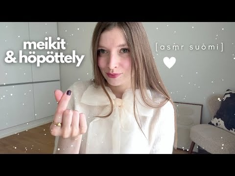 ASMR suomi | Meikit & höpöttely - kokoelmavideo yli 1h 😴 💤