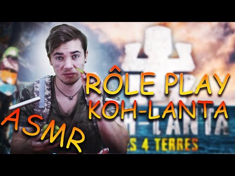 ASMR FR : Aventure à Koh-Lanta