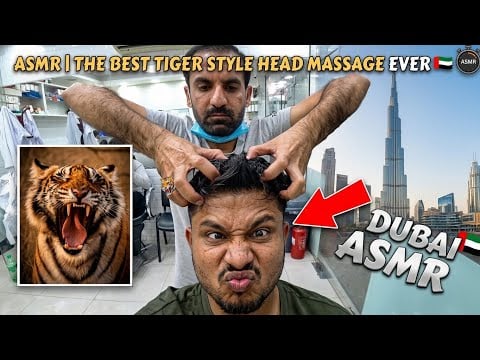 ASMR | The Best Tiger Style  Head Massage Ever 🇦🇪
