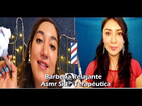 [ASMR ] Barbería Relax FT. ASMR SID