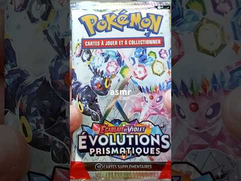asmr ouverture booster pokemon évolution prismatique