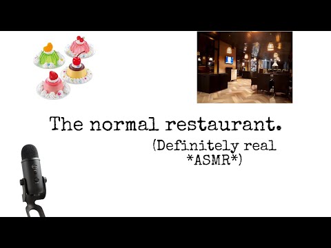 The normal restaurant. Part 1 (ASMR)