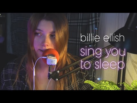 АСМР спою тебе на ночь  🎶 / sing you to sleep ASMR // billie eilish / my future / no time to die