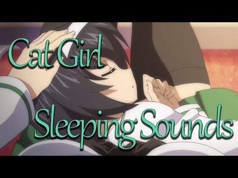 【Yu's ASMR】Cat Girl Sleeping Sounds (Remastered)