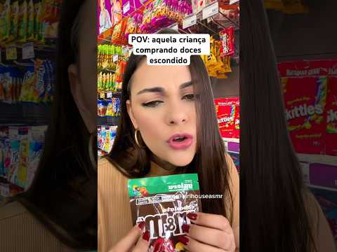 POV: aquela criança comprando doces escondido #shorts #humor #asmr