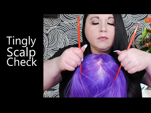 ASMR Tingly Scalp Check (Chopsticks, Long Nails, Hair Parting, Scalp Scratching)