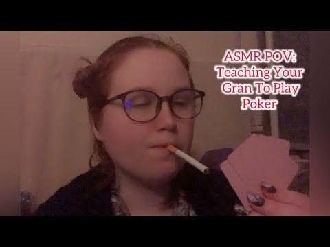 ASMR Roleplay - Teaching Your Gran To Play Poker (Whispered)