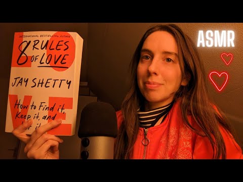 ASMR | Reading Aloud To Help You Sleep | Soft Spoken | 8 Rules of Love |