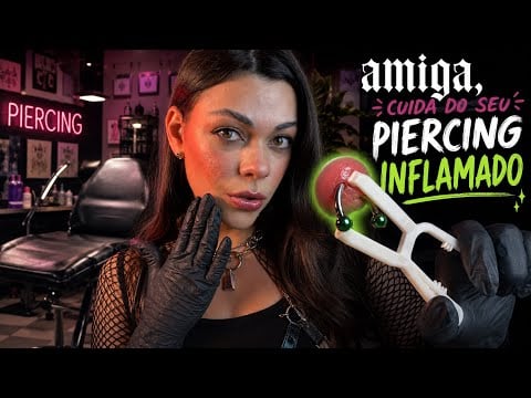 ASMR: Cuidando Do Seu Piercing Inflamado Até Você Dormir 🩼🦠