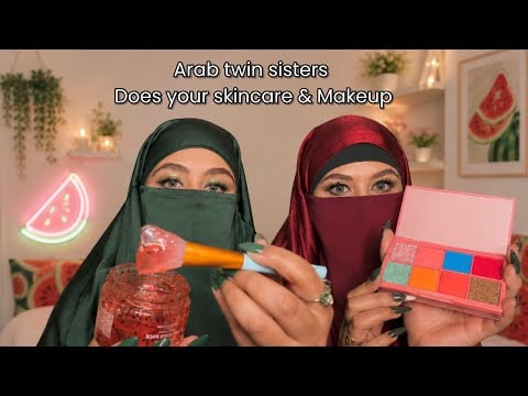 ASMR - Arab Twin Sisters does your Skincare and makeup 🍉 (Roleplay) 🧴💄 