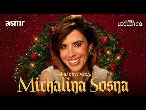 Moje Pierwsze ASMR | Michalina Sosna o "Uwierz W Mikołaja 2", Aktorstwie i Gwarze Śląskiej (SZEPTEM)