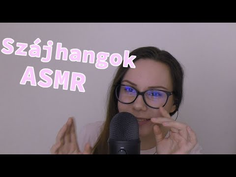 [Magyar ASMR] Nyugtató szájhangok és közeli suttogás