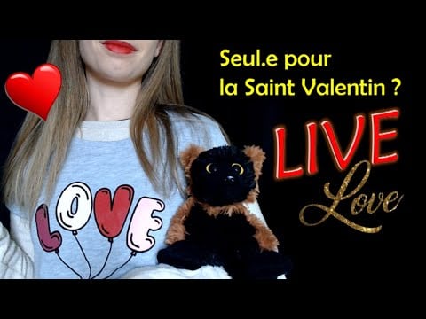 [ASMR français] LIVE LOVE pour la Saint Valentin !