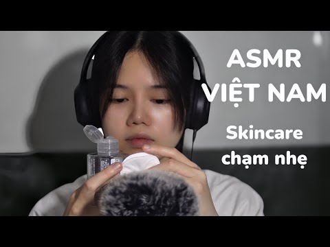 ASMR VIỆT NAM |  Chạm vào làn da - Skincare dab |
