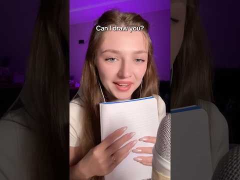 Can I draw you? #asmr #asmrsounds #asmrrelax #asmrtingles #asmrwhispers #asmrsleep #relax #tingles