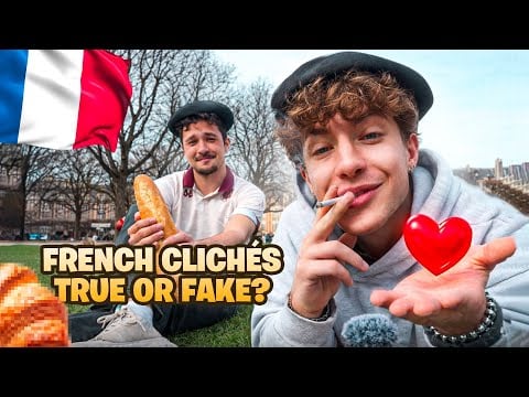 Are French Stereotypes Actually True? 🇫🇷