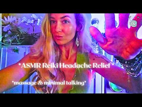 ASMR Reiki Headache Relief 🌿 Minimal Talking | Soothing Reiki Master Energy Massage