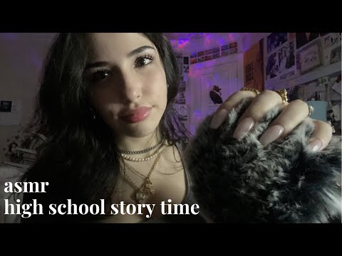 asmr high school storytime + whisper ramble (fluffy mic scratching, up-close whispers)