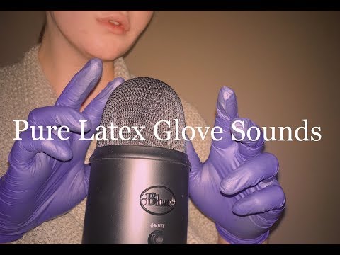 Pure FAST Latex Glove Sounds (NO TALKING)