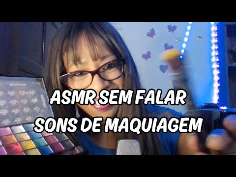 MAQUIANDO VOCÊ  (No Talking) Layered Sounds    #asmr #notalkingasmr #makeupasmr