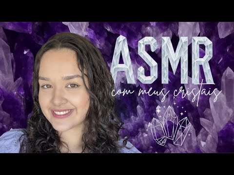 ASMR com cristais mágicos pra dar sono RÁPIDO