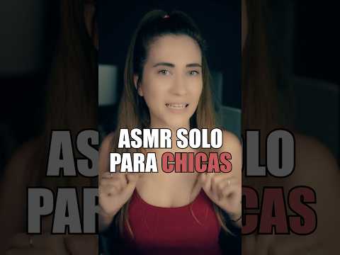 ASMR SOLO para CHICAS