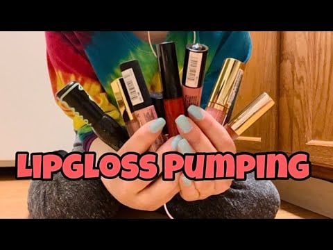 ASMR | Fast and Aggressive Lipgloss Pumping [Part 5]