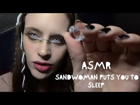 ASMR SandWoman Puts You To Sleep #triggers #tingles