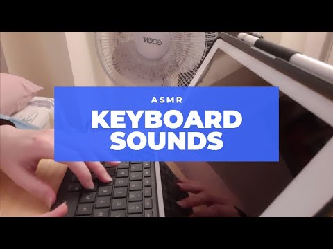 [ASMR] Keyboard Sounds