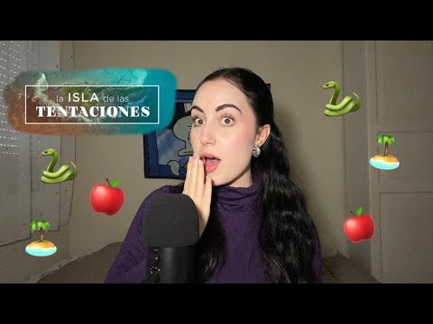 ASMR ~ CHARLANDO SOBRE LA ISLA DE LAS TENTACIONES🌴🐍🍎 #asmr