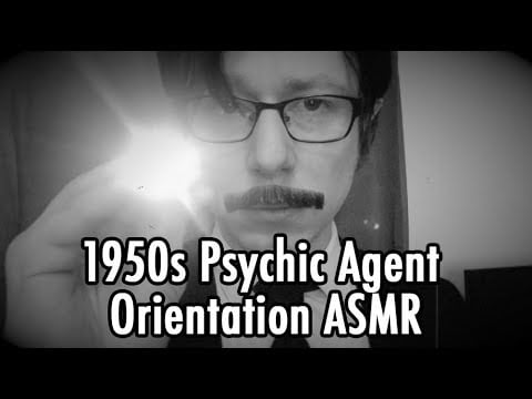 ESMR Orientation Tape #1 (1950s ASMR)