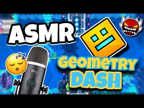 ASMR Français • Je TE DÉTEND SUR GÉOMETRY DASH 😴💤 (bruits de bouches et chuchotements puissants ✨️)