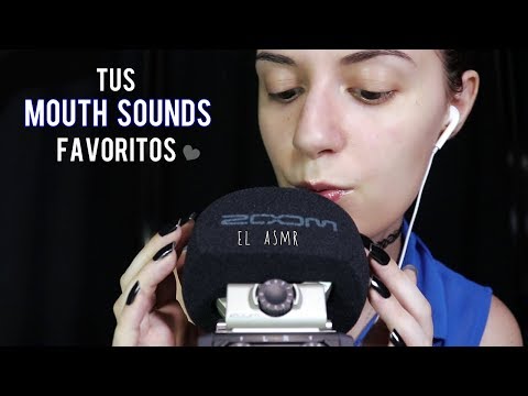 ♡ASMR español♡ TUS MOUTH SOUNDS FAVORITOS.