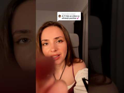 ASMR in romana 🇷🇴 Afirmatii pozitive #asmr #asmrsounds #asmrvideo #romana #afirmatiipozitive