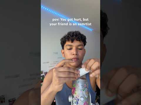 asmr you got hurt, but your friend is asmrtist #asmr #pov